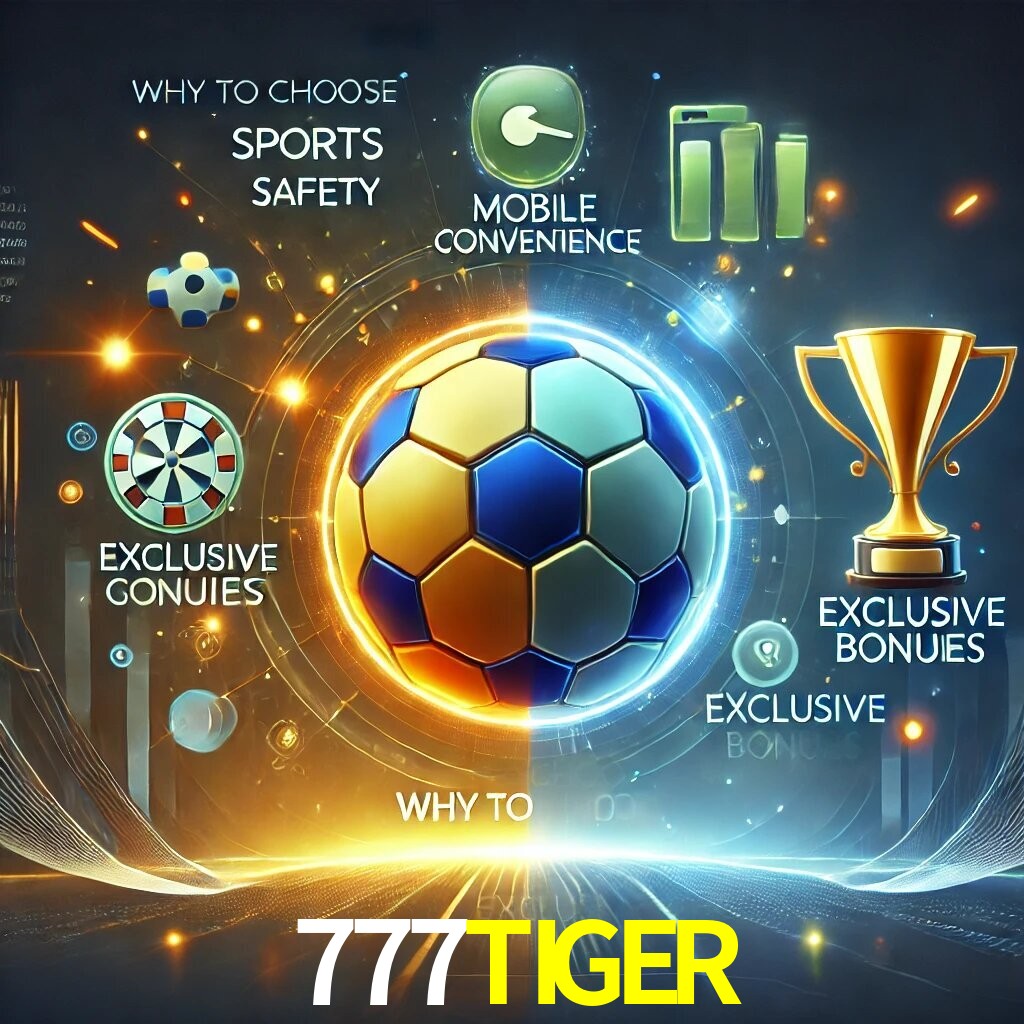 Por Que Escolher o 777TIGER?